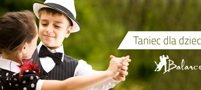 Nowy kurs tańca dla dzieci!